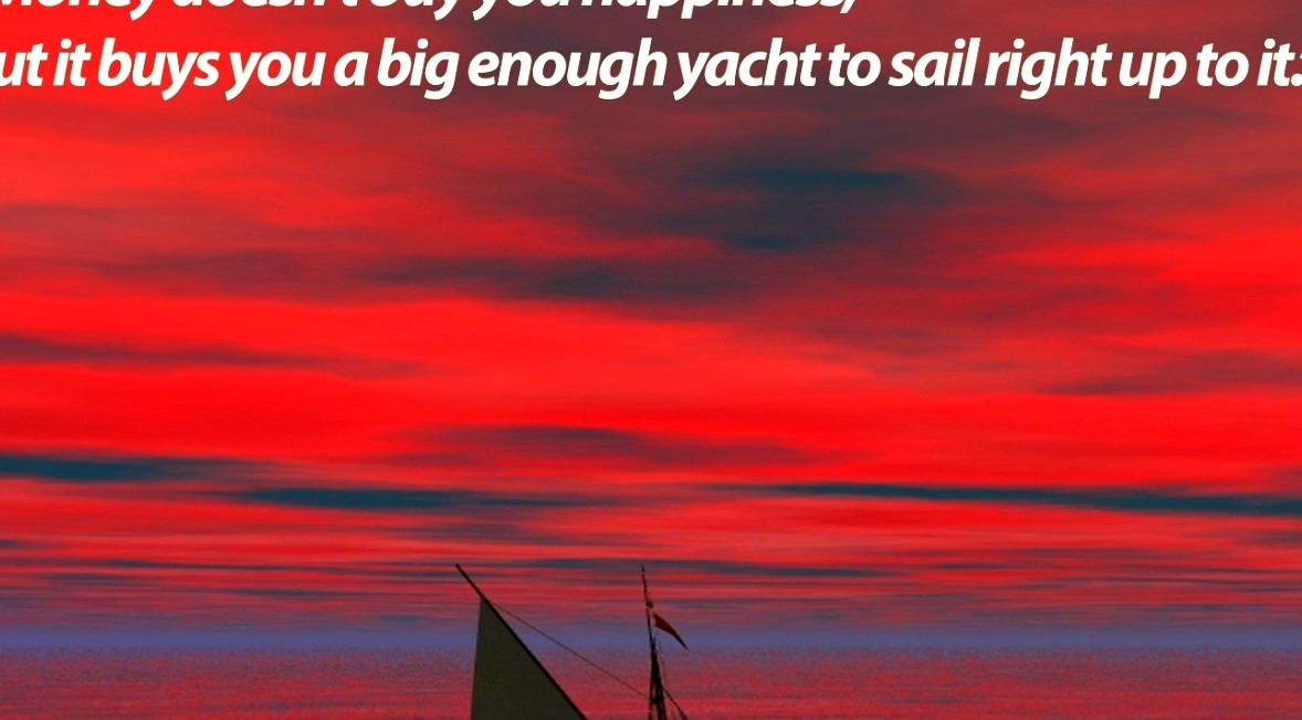 Quotes, Sailing, Johnny Depp, Happiness, Money